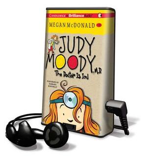 Judy Moody: The Doctor Is in by Megan McDonald