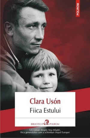 Fiica Estului by Clara Usón