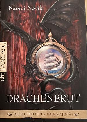 Drachenbrut by Naomi Novik