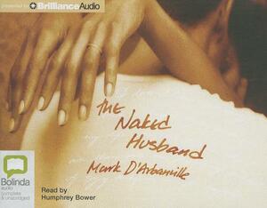 The Naked Husband by Mark D'Arbanville