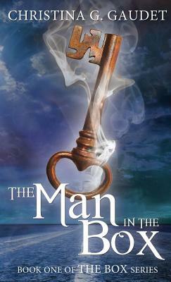 The Man in the Box by Christina G. Gaudet