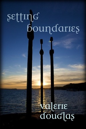 Setting Boundaries by Valerie Douglas