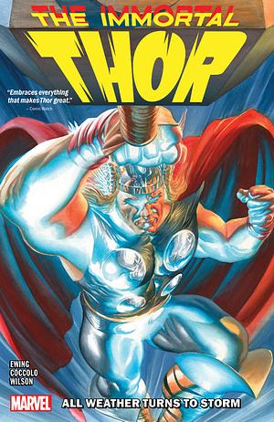 The Immortal Thor, Vol. 1: All Weather Turns to Storm by Al Ewing