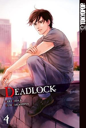 Deadlock, Band 4 by Yuh Takashina