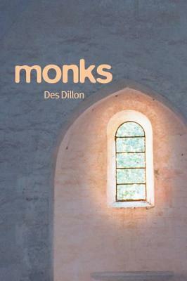 Monks by Des Dillon