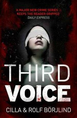Third Voice by Rolf Börjlind, Cilla Börjlind