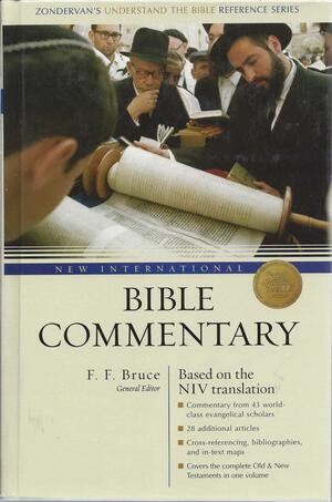 New International Bible Commentary: by F.F. Bruce, J.D. Douglas, Gleason L. Archer Jr.