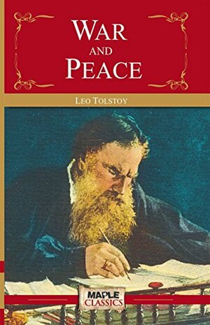 War & Peace by Leo Tolstoy