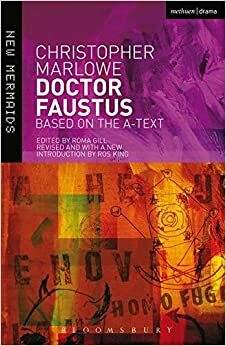 Doctor Faustus by Roma Gill, Christopher Marlowe, Ros King