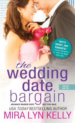 The Wedding Date Bargain by Mira Lyn Kelly