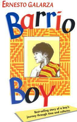 Barrio Boy by Ernesto Galarza