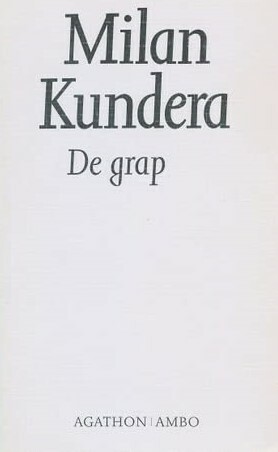 De grap by Milan Kundera