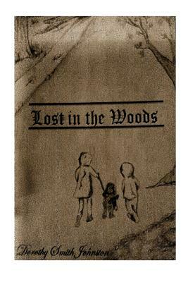 Into the Woods by Dorothy Johnston