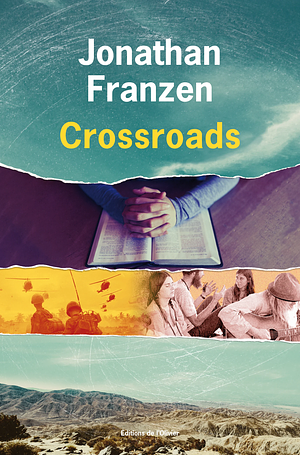 Crossroads  by Jonathan Franzen