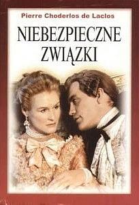 Niebezpieczne związki by Pierre Choderlos de Laclos