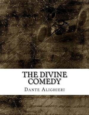 The Divine Comedy by Dante Alighieri