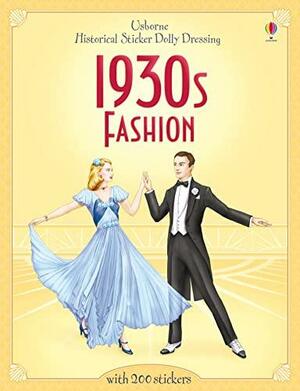 Historical Sticker Dolly Dressing 1930s Fashion by Maskell Hazel