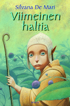 Viimeinen haltia by Silvana De Mari