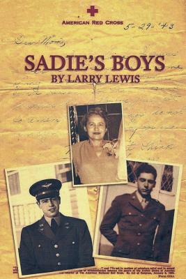 Sadie's Boys by Larry Lewis