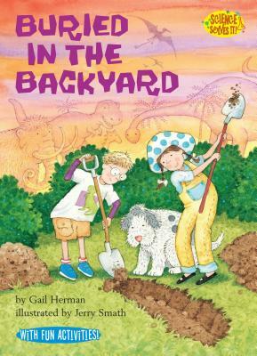 Buried in the Back Yard by Gail Herman