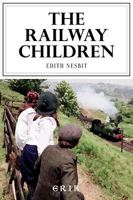 The Railway Children by E. Nesbit