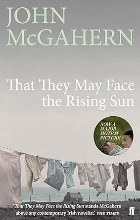 That They May Face the Rising Sun by John McGahern