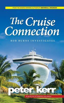 The Cruise Connection by Peter Kerr