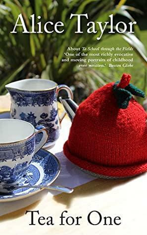 Tea for One by Alice Taylor