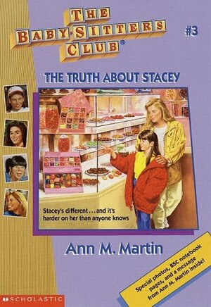 The Truth About Stacey by Ann M. Martin