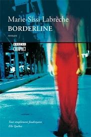 Borderline: roman by Marie-Sissi Labreche