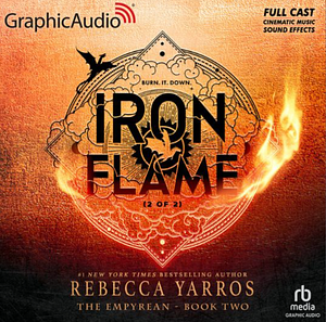 Iron Flame (Parts 1 & 2) by Rebecca Yarros