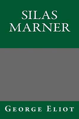 Silas Marner by George Eliot