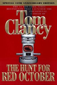 The Hunt for Red October by Tom Clancy