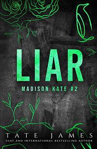 Liar by Tate James