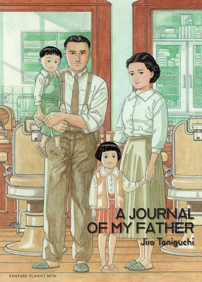 A Journal of My Father by Jiro Taniguchi