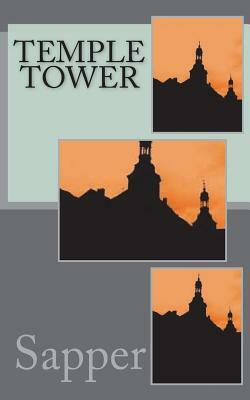 Temple Tower by Sapper