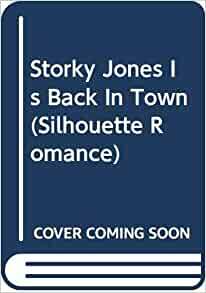 Storky Jones is Back in Town by Anne Peters