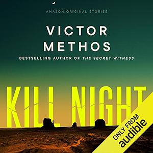 Kill Night by Victor Methos