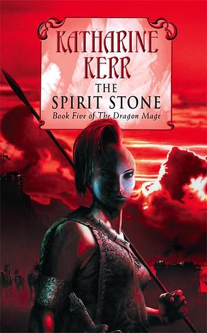 The Spirit Stone by Katharine Kerr