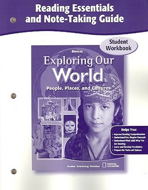 Exploring Our World: People, Places, and Culture by McGraw Hill