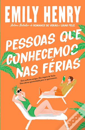 Pessoas que conhecemos em férias by Emily Henry