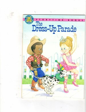 The Dress-Up Parade by McClanahan Book Company