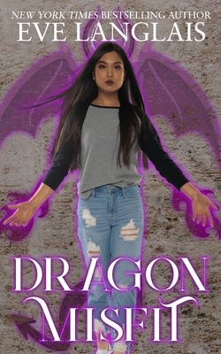 Dragon Misfit by Eve Langlais