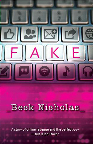 Fake by Beck Nicholas