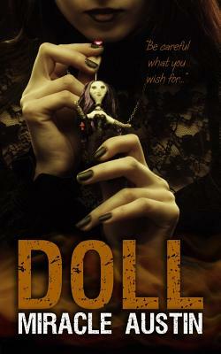 Doll by Miracle Austin