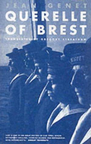 Querelle of Brest by Jean Genet