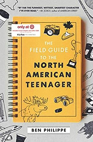 The Field Guide to the North American Teenager - Target Exclusive by Ben Philippe