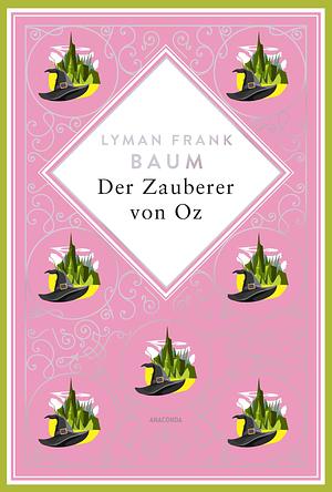 Der Zauberer von Oz by L. Frank Baum