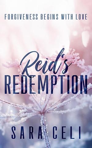 Reid's Redemption by Sara Celi