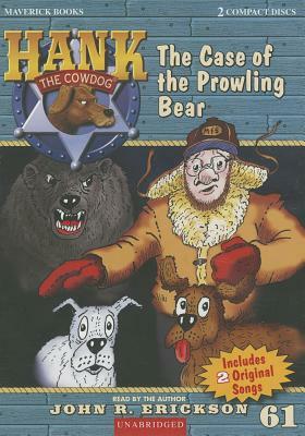 The Case of the Prowling Bear by John R. Erickson